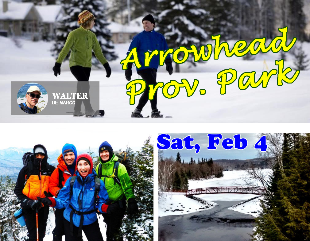 ** CANCELED ** Arrowhead Pr. Park Snowshoeing Day TRIP : Sat, Feb 4